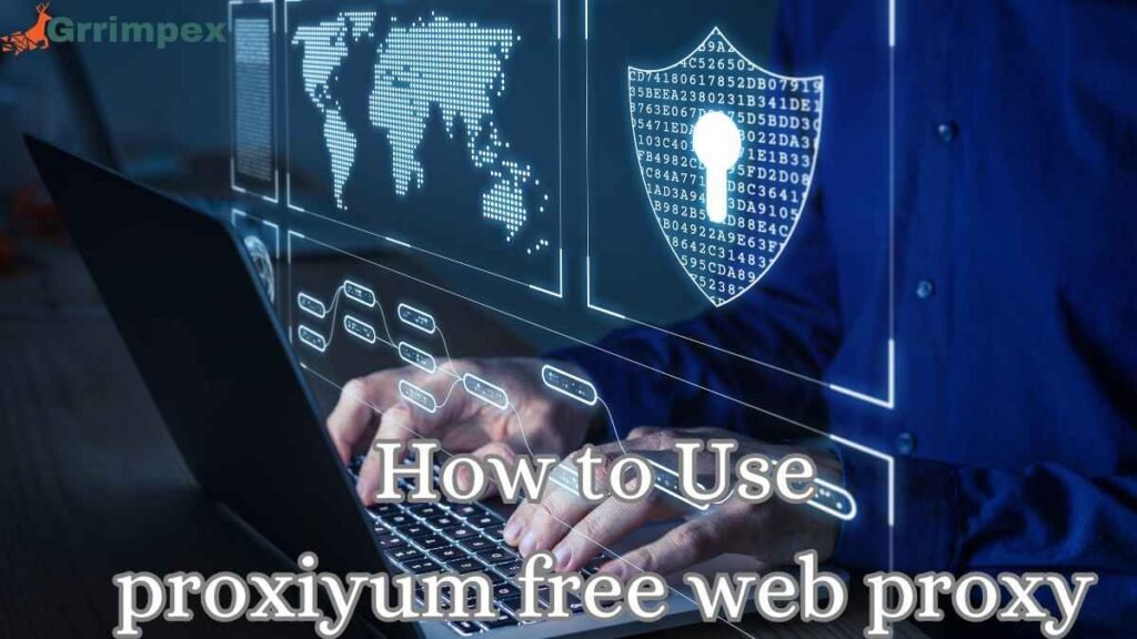 proxiyum free web proxy